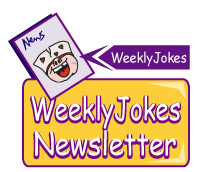 Get the latest Blonde Jokes, Dirty Jokes and Funny Jokes weekly by email!